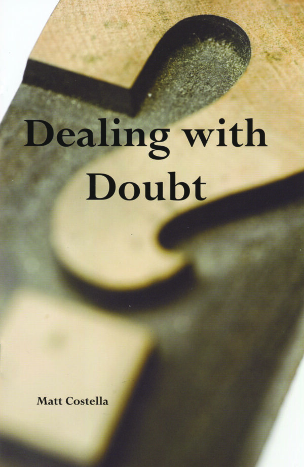 Dealing with Doubt