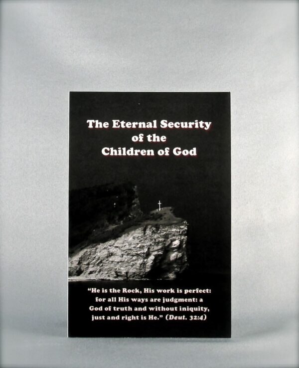 The Eternal Security of the Children of God