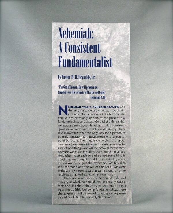 Nehemiah: A Consistent Fundamentalist