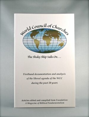 The World Council of Churches: The Shaky Ship Sails On